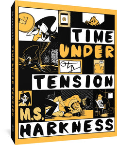 The cover to Time Under Tension by M.S. Harkness, featuring the title and author's name in yellow, orange, and black. The title and name are surrounded by small illustrations of a woman lifting weights, a mountain, a phone notification, a woman staring out at a city from her bed, a cat, a woman in sunglasses, a wrestling match, and a woman drawing.